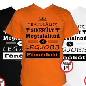 gratulálok főnök póló