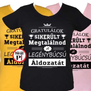 gratulálok legénybúcsú póló női
