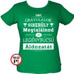 gratulálok legénybúcsú póló női zöld