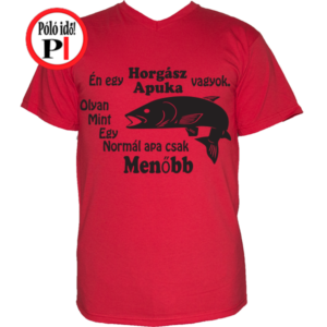 horgász póló apának piros