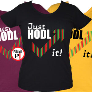 just hodl it kripto póló női