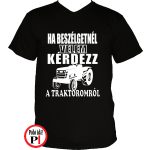 kérdezz a traktoromról póló fekete