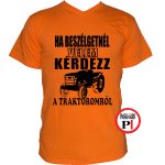 kérdezz a traktoromról póló narancs