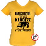 kérdezz a traktoromról póló női citrom