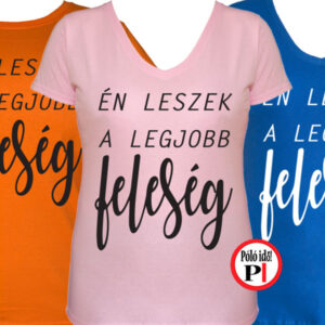 lánybúcsú póló legjobb feleség