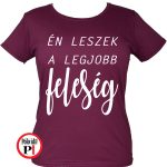 lánybúcsú póló legjobb feleség burgundi