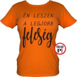 lánybúcsú póló legjobb feleség narancs