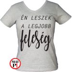 lánybúcsú póló legjobb feleség szürke