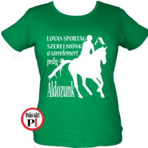lovas póló lovas szerelem zöld