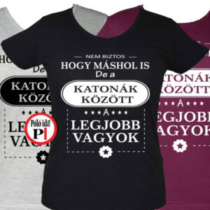 másban is katona póló női