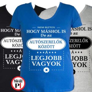 másban is autószerelő póló női
