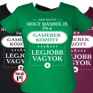 másban is gamer póló női