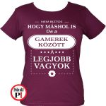 másban is gamer póló női burgundi