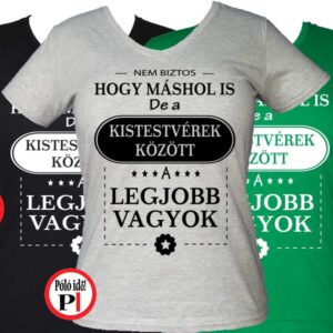 másban is kistestvér póló női