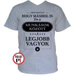 mások között munkás póló szürke