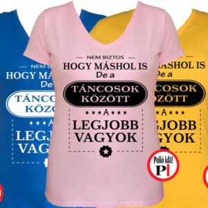másban is táncos póló női