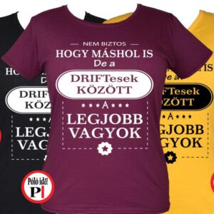 másban is driftes póló női