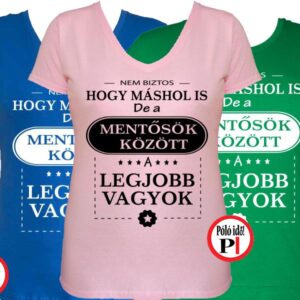 másban is mentős póló női