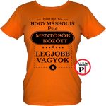másban is mentős póló női narancs