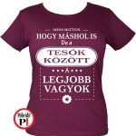 Női mások között testvér póló burgundi