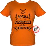 megvarrja családi nagymama póló narancs