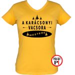 Női a karácsonyi vacsora mestere póló citrom