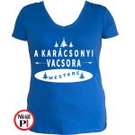 Női a karácsonyi vacsora mestere póló kék