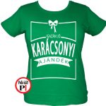 női igazán jó karácsoni póló zöld
