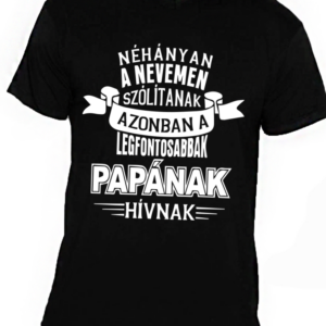 papának hívnak póló fekete