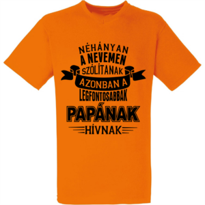 papának hívnak póló narancs