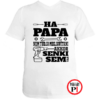 papának póló ha papa nem tudja fehér