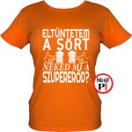sörös póló eltüntetem női narancs