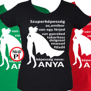 szuper anya póló