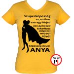 szuper anya póló citrom
