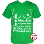 tejfakasztó póló fiam igyam zöld