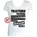 Traktoros póló igazam van női fehér