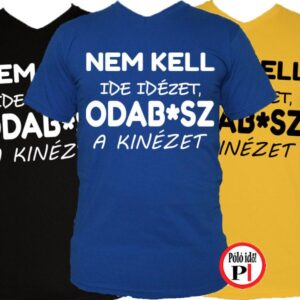 vicces feliratos póló nem kell