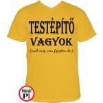 vicces feliratos póló testépítő vagyok citrom